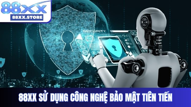 88XX sử dụng công nghệ bảo mật tiên tiến