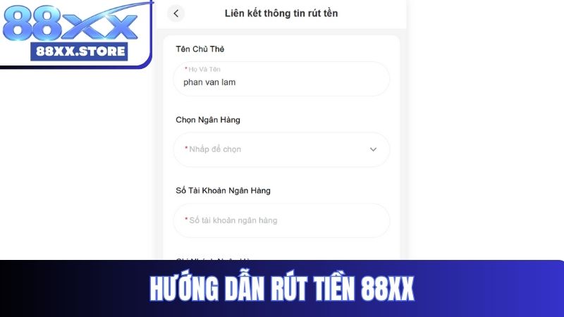 Hướng dẫn rút tiền 88XX