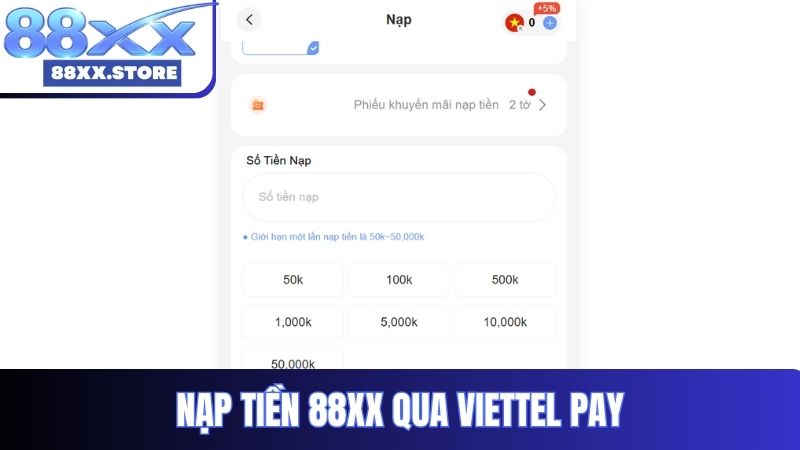 Nạp tiền 88XX qua Viettel Pay