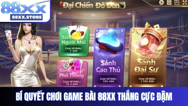 Bí quyết chơi game bài 88XX thắng cực đậm