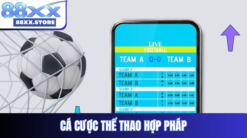cá cược thể thao hợp pháp