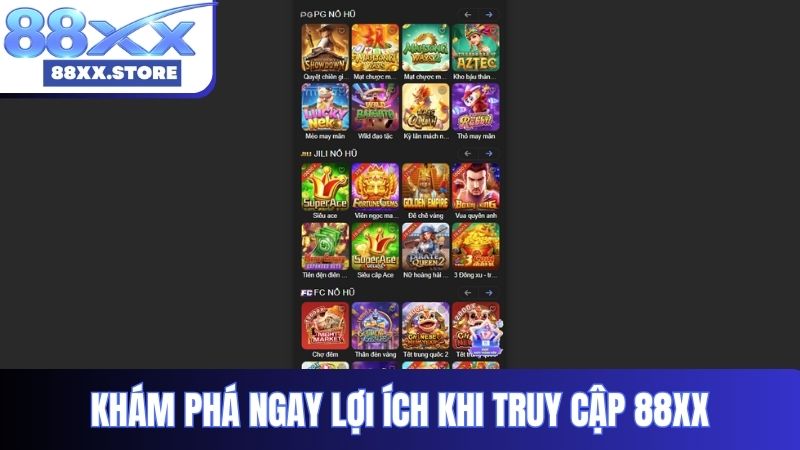 Khám phá ngay lợi ích khi truy cập 88XX