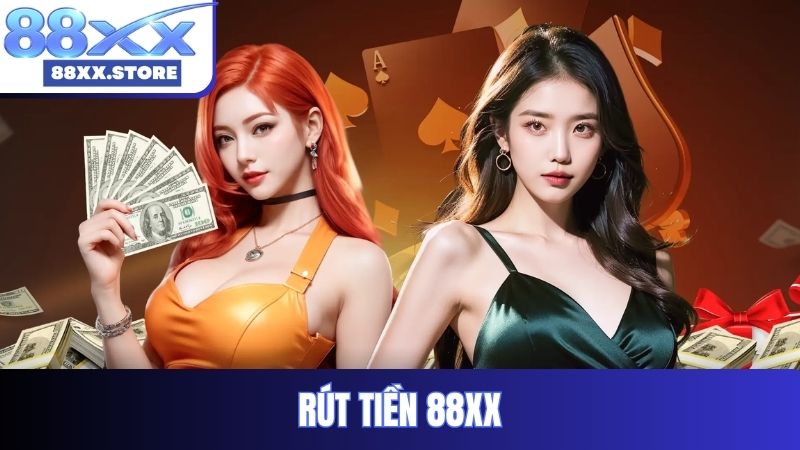 rút tiền 88XX